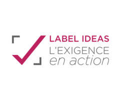 Label IDEAS : l'exigence en action